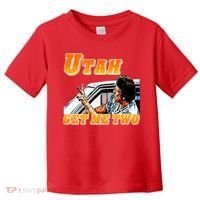 Utah Get Me 2 Toddler T-Shirt thumb 0
