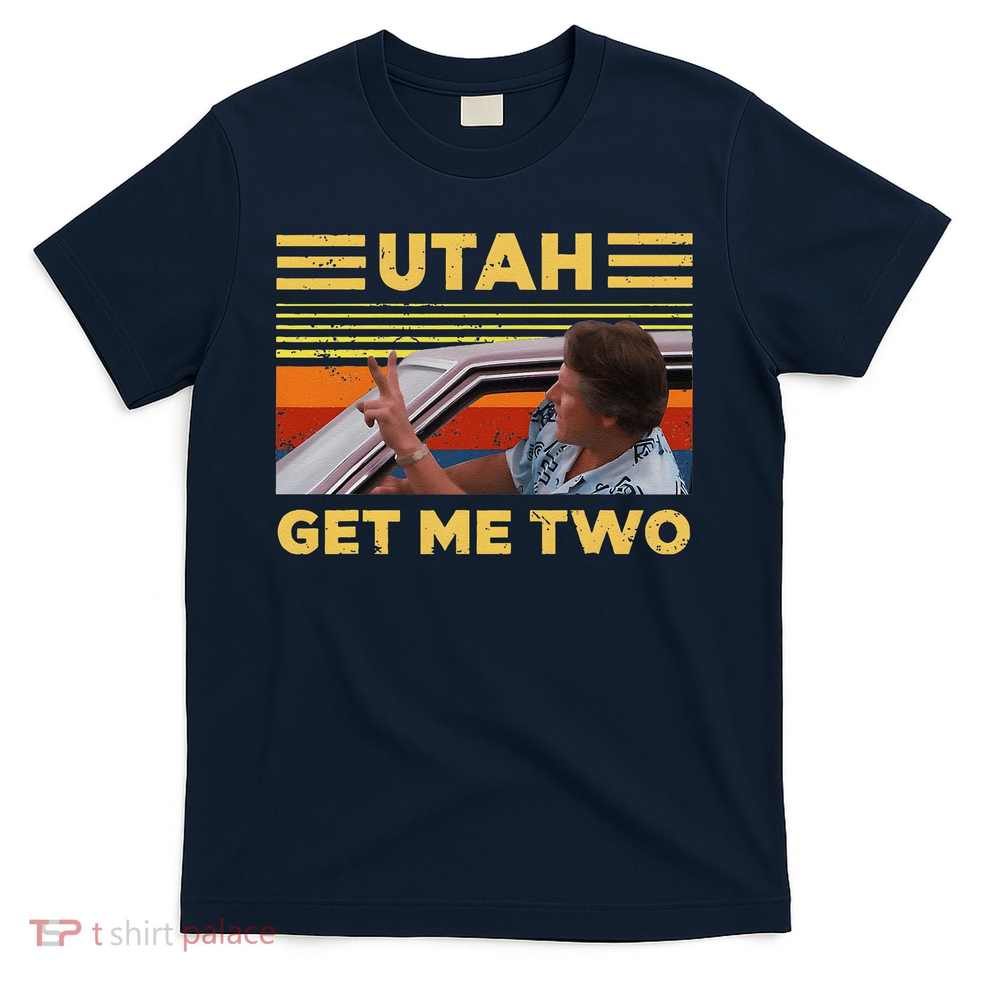 Utah Get Me Retro Two Vintage Funny T-Shirt
