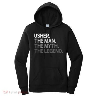 U.S.H.E.R Gift The Man Myth Legend Women's Hoodie