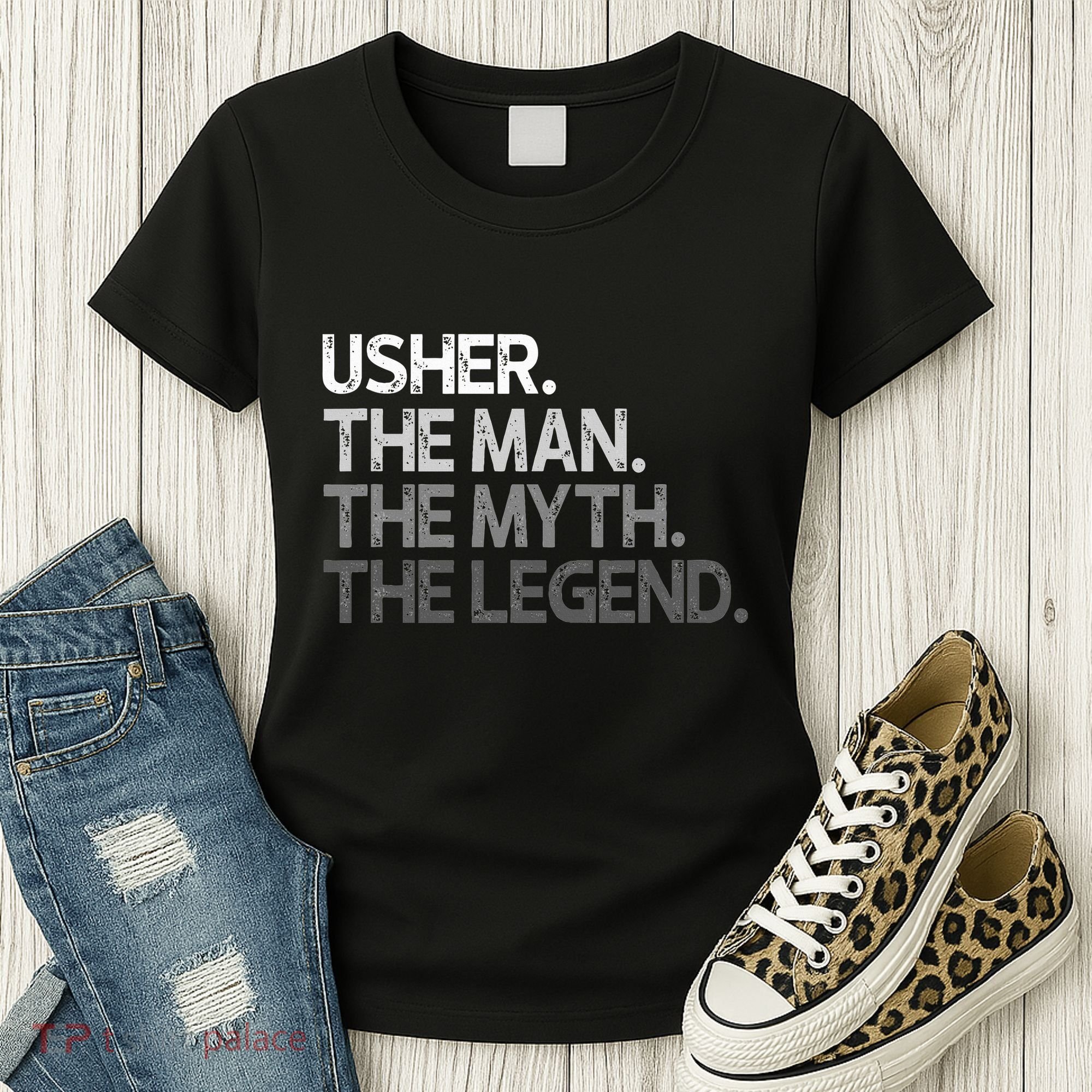 U.S.H.E.R Gift The Man Myth Legend Women's T-Shirt