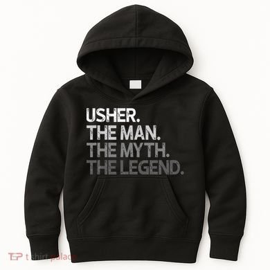 U.S.H.E.R Gift The Man Myth Legend Kids Hoodie
