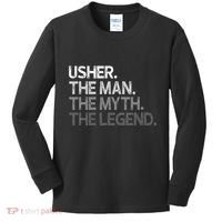 U.S.H.E.R Gift The Man Myth Legend Kids Long Sleeve Shirt thumb 0