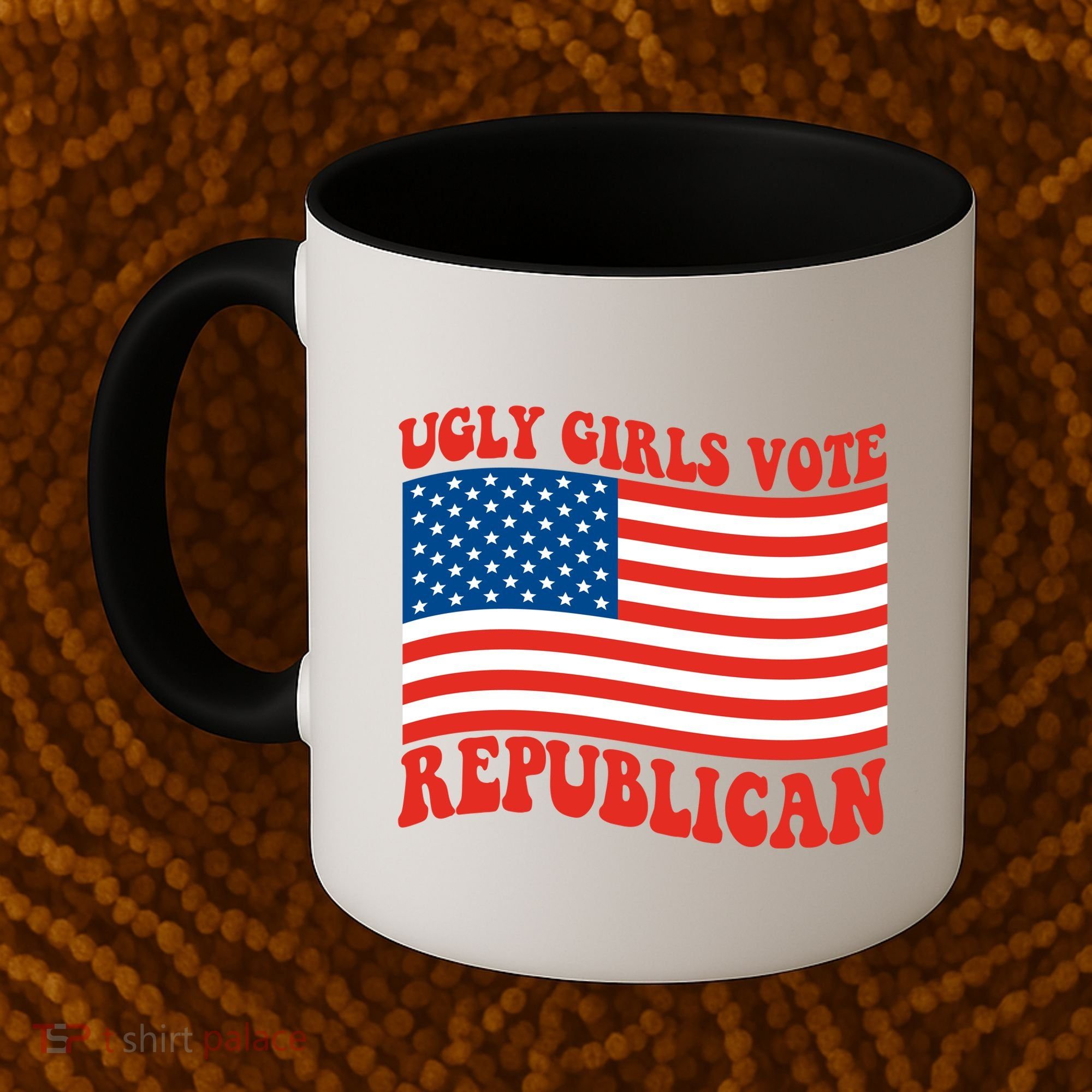 Ugly Girls Vote Republican Usa Flag Coffee Mug