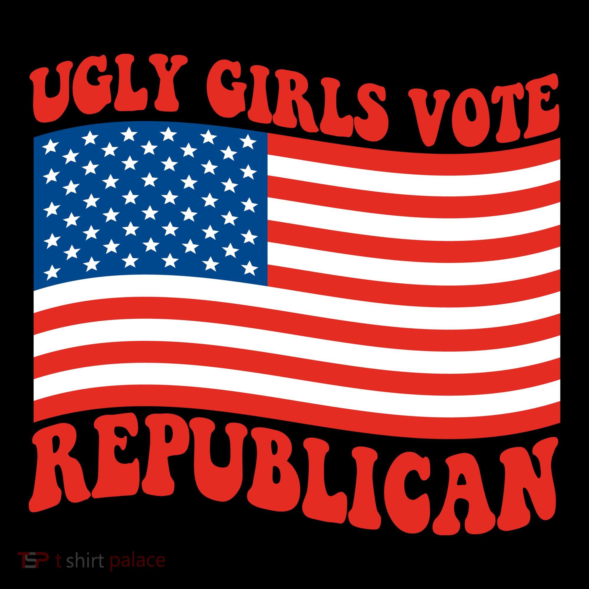 Ugly Girls Vote Republican Usa Flag Coffee Mug