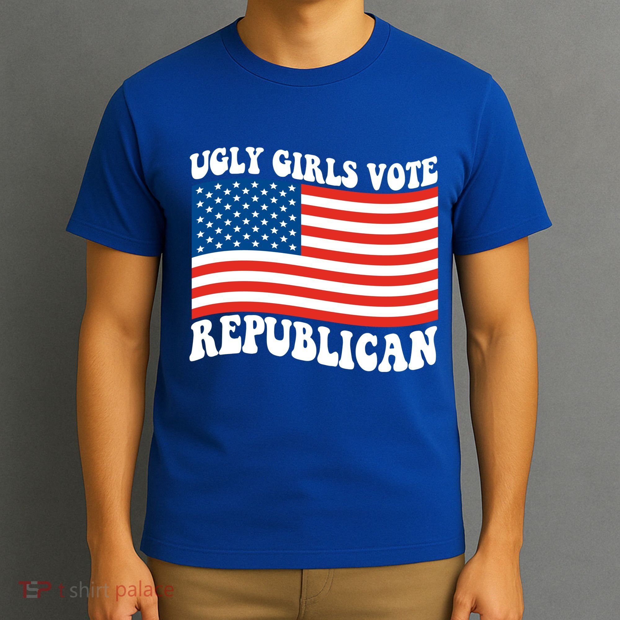 Ugly Girls Vote Republican Usa Flag T-Shirt