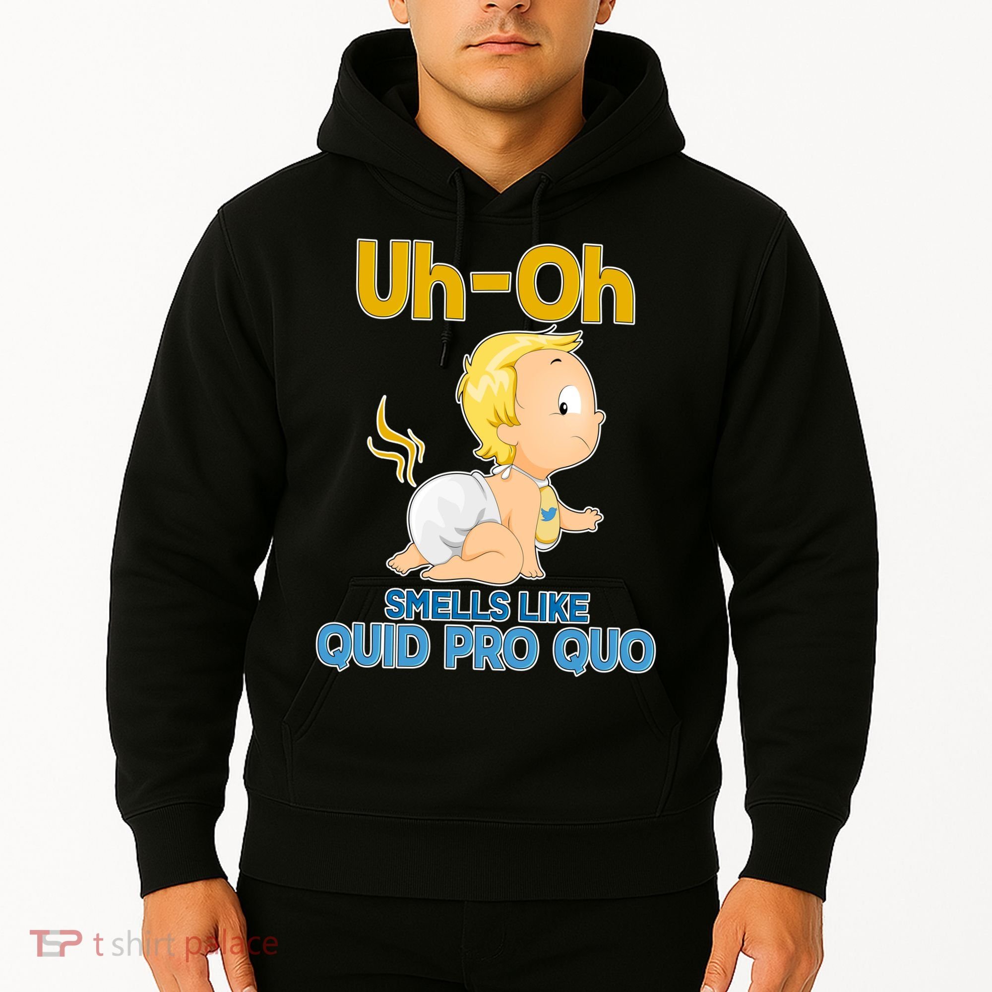 Uh-Oh Smells Like Quid Pro Quo Hoodie