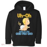 Uh-Oh Smells Like Quid Pro Quo Toddler Hoodie thumb 0