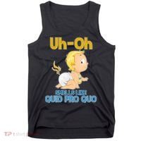 Uh-Oh Smells Like Quid Pro Quo Tank Top thumb 0