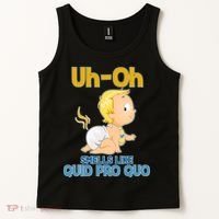 Uh-Oh Smells Like Quid Pro Quo Tank Top thumb 2