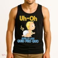 Uh-Oh Smells Like Quid Pro Quo Tank Top thumb 3