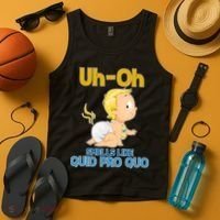 Uh-Oh Smells Like Quid Pro Quo Tank Top thumb 4