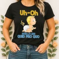 Uh-Oh Smells Like Quid Pro Quo Women's T-Shirt thumb 2