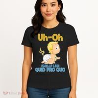 Uh-Oh Smells Like Quid Pro Quo Women's T-Shirt thumb 4