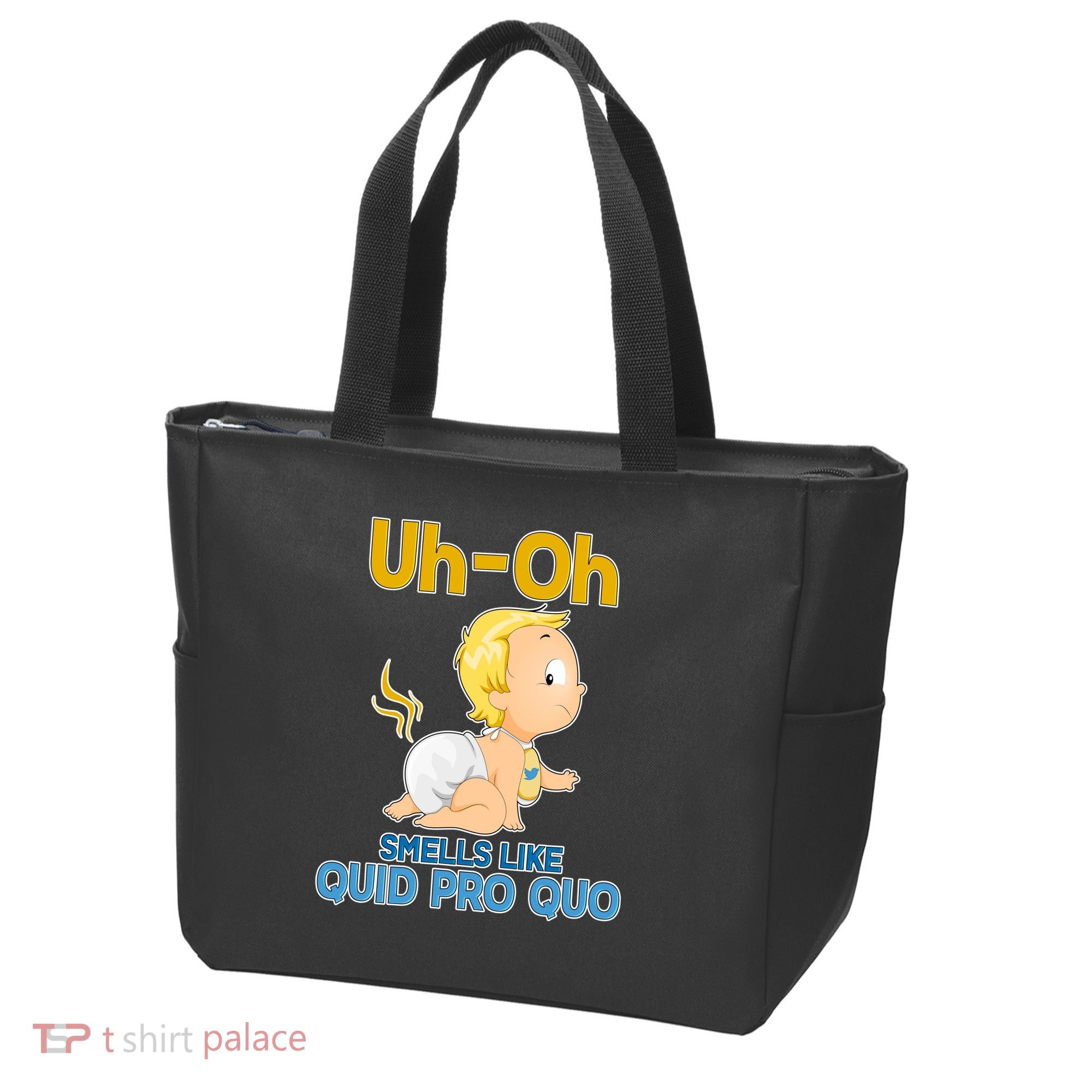 Uh-Oh Smells Like Quid Pro Quo Tote Bag