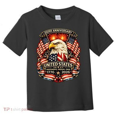 USA Independence 250th Anniversary 1776 2026 Toddler T-Shirt