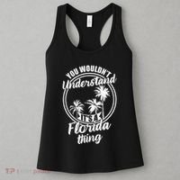 Understand Its A Florida Thing The Sunshine State Women's Tank Top thumb 3