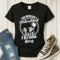 Understand Its A Florida Thing The Sunshine State Women's T-Shirt thumb 3