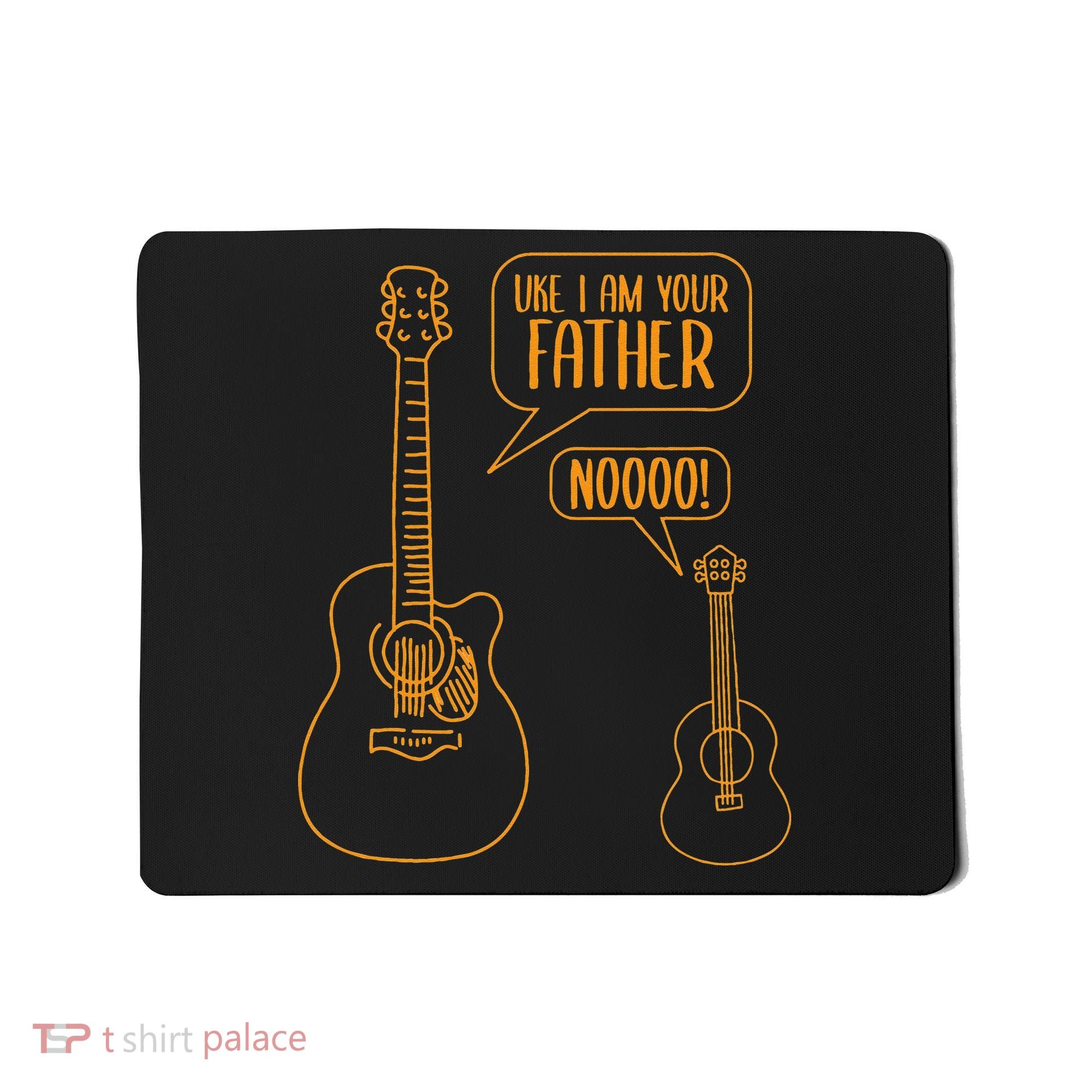 Uke I am Your Father Guitar Ukulele Music Hilarious Mousepad