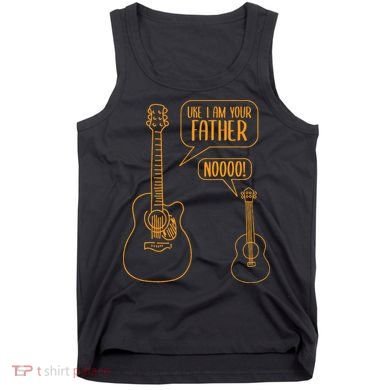 Uke I am Your Father Guitar Ukulele Music Hilarious Tank Top
