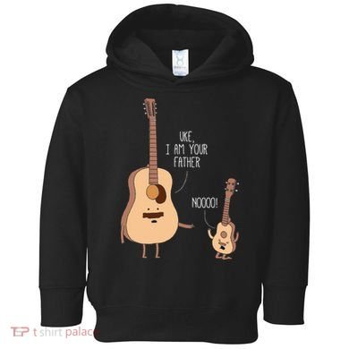Uke I Am Your Father Ukulele Guitar Music Toddler Hoodie