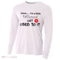 Umm I’M A Little Different Get Used Cooling Performance Long Sleeve Crew thumb 0