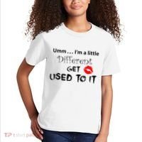Umm I’M A Little Different Get Used Kids T-Shirt thumb 2