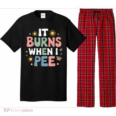 Uti It Burns When I Pee Funny Get Well Soon Gift Pajama Set