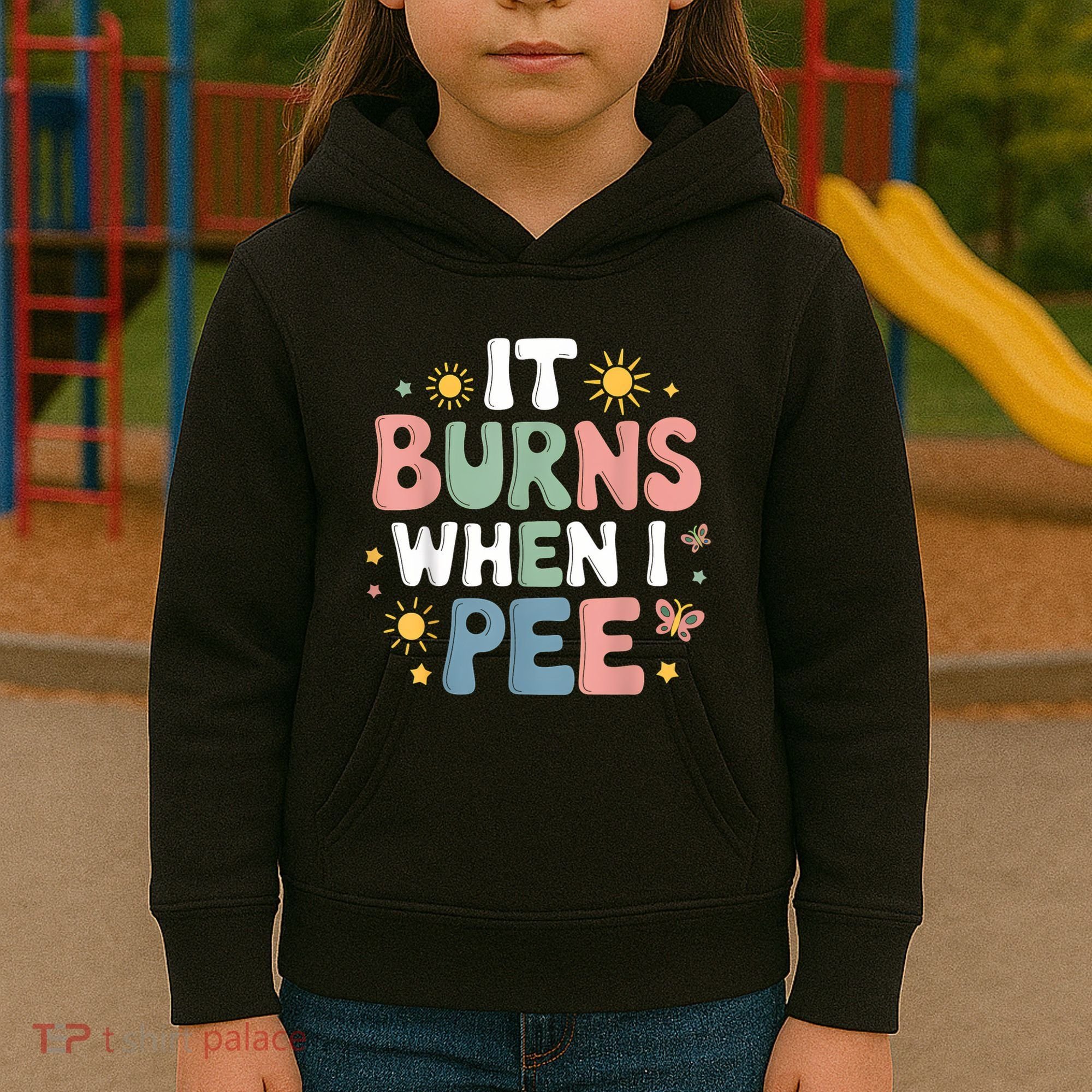 Uti It Burns When I Pee Funny Get Well Soon Gift Kids Hoodie
