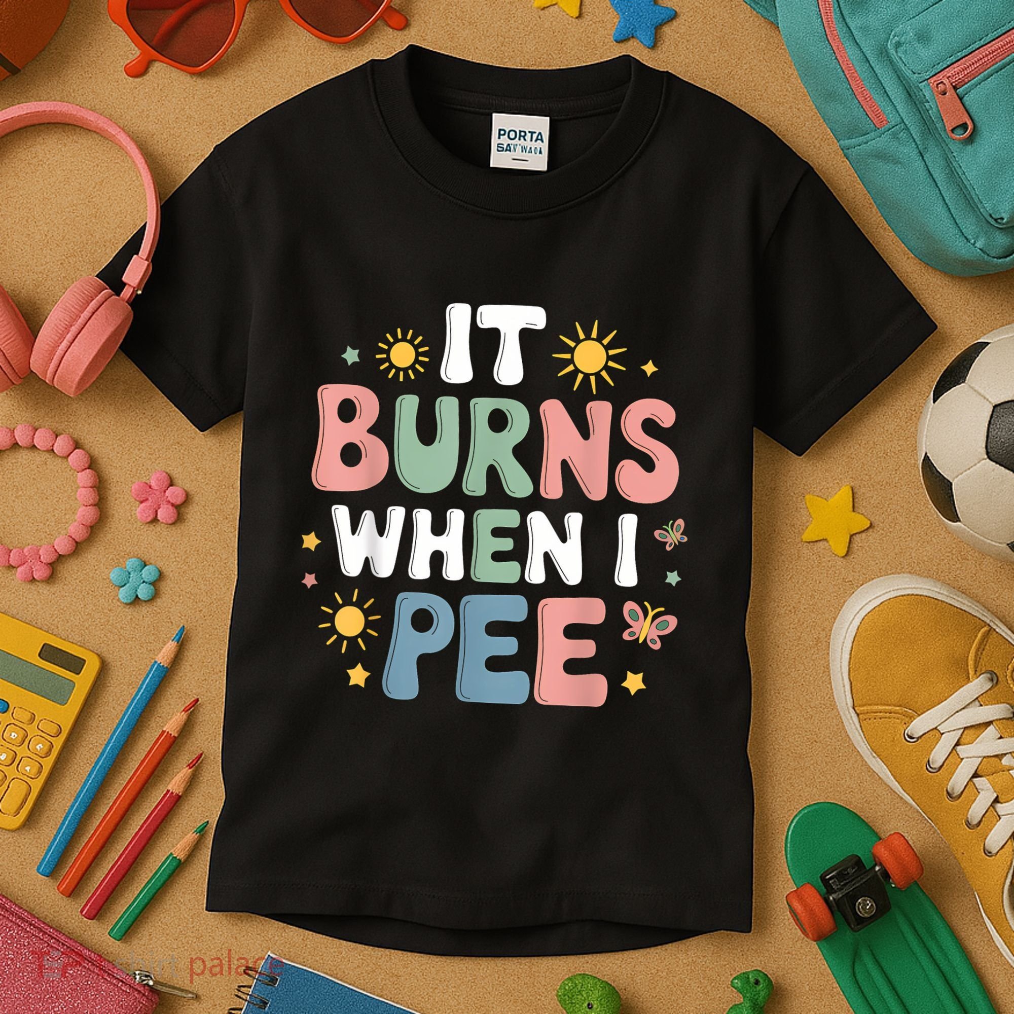 Uti It Burns When I Pee Funny Get Well Soon Gift Kids T-Shirt