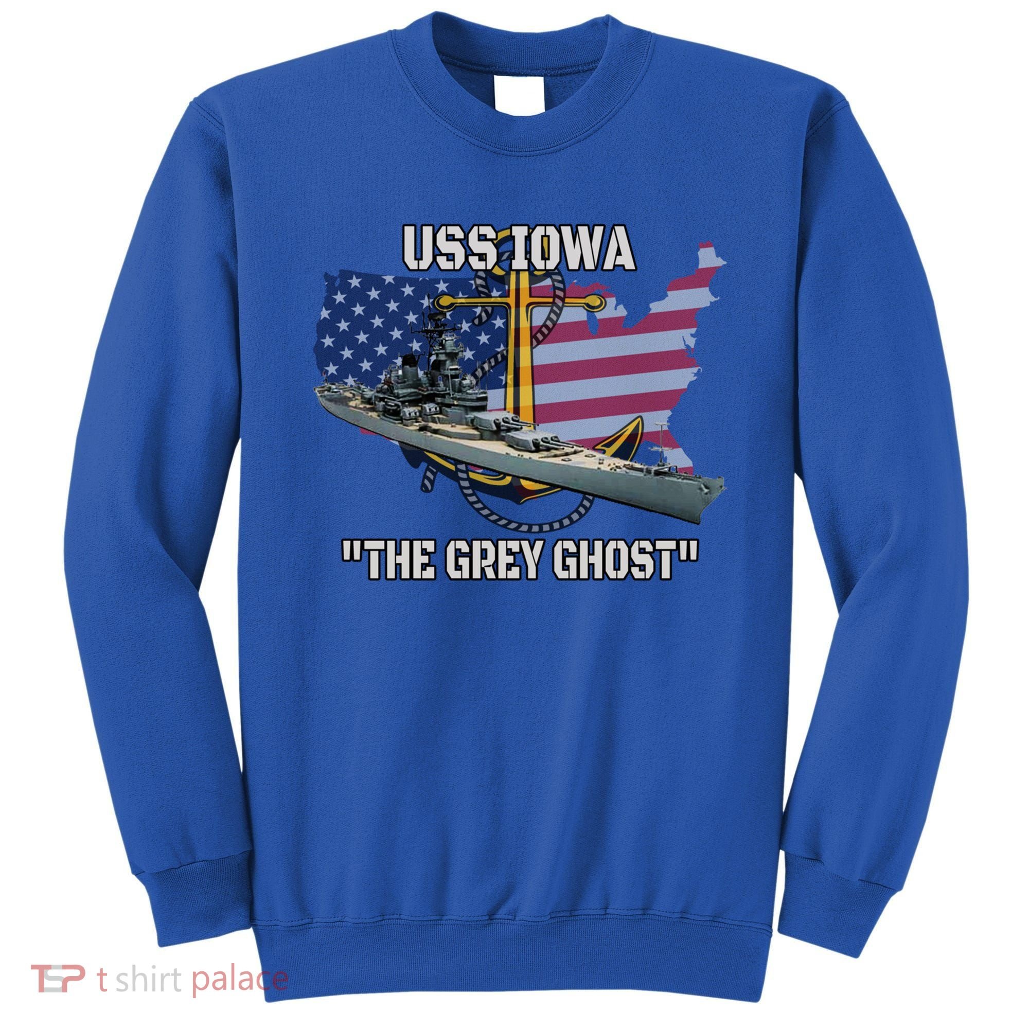 Uss Iowa Battleship Veterans Day Warship Bb61 FatherS Day Cute Gift Sweatshirt
