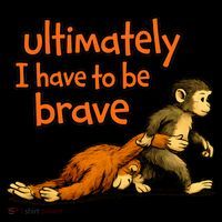 Ultimately I Have To Be Brave Monkey Punch Baby Bodysuit thumb 2