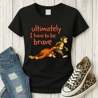 Ultimately I Have To Be Brave Monkey Punch Women's T-Shirt thumb 3