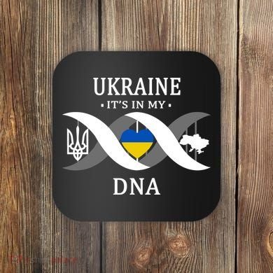 Ukraine Is In My DNA Coaster