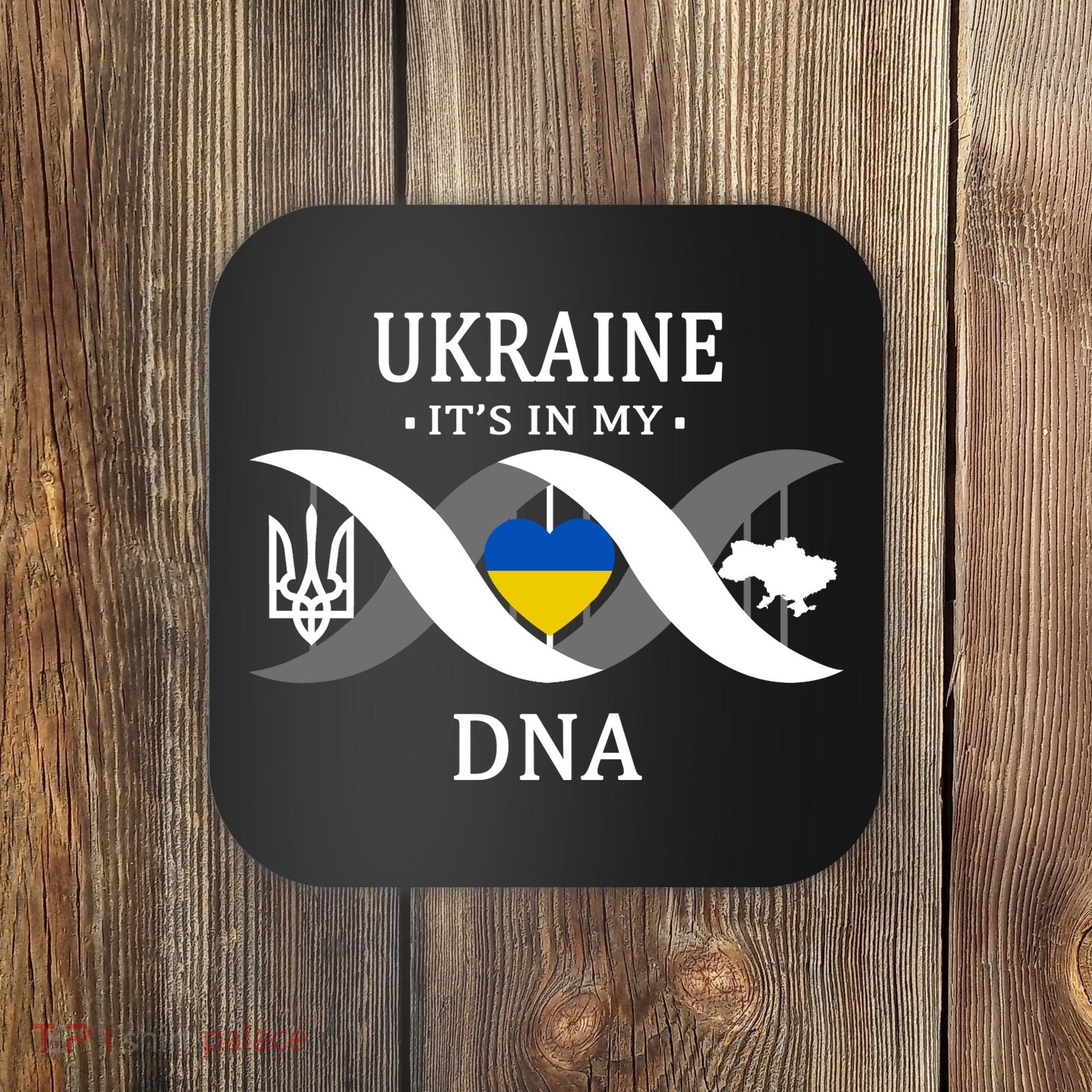 Ukraine Is In My DNA Coaster
