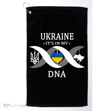 Ukraine Is In My DNA Golf Towel