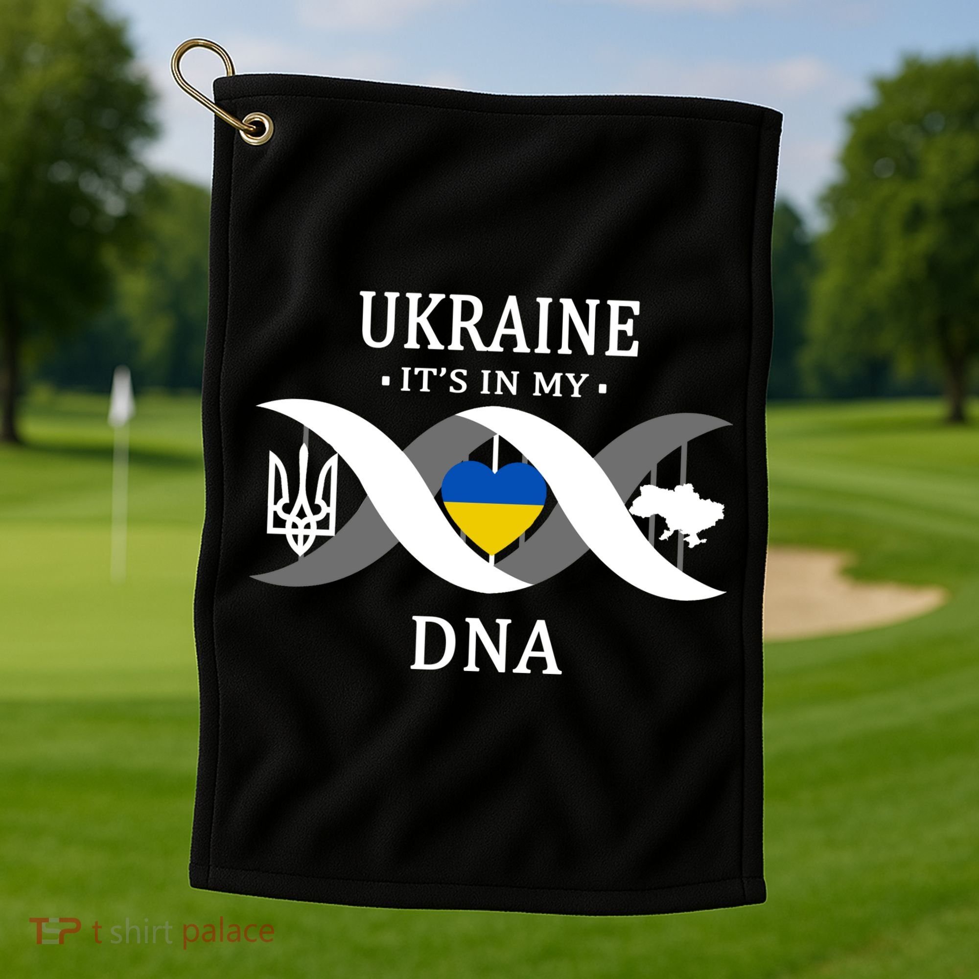 Ukraine Is In My DNA Golf Towel