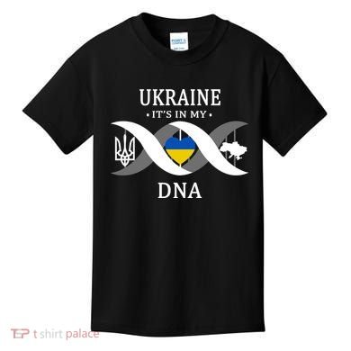 Ukraine Is In My DNA Kids T-Shirt