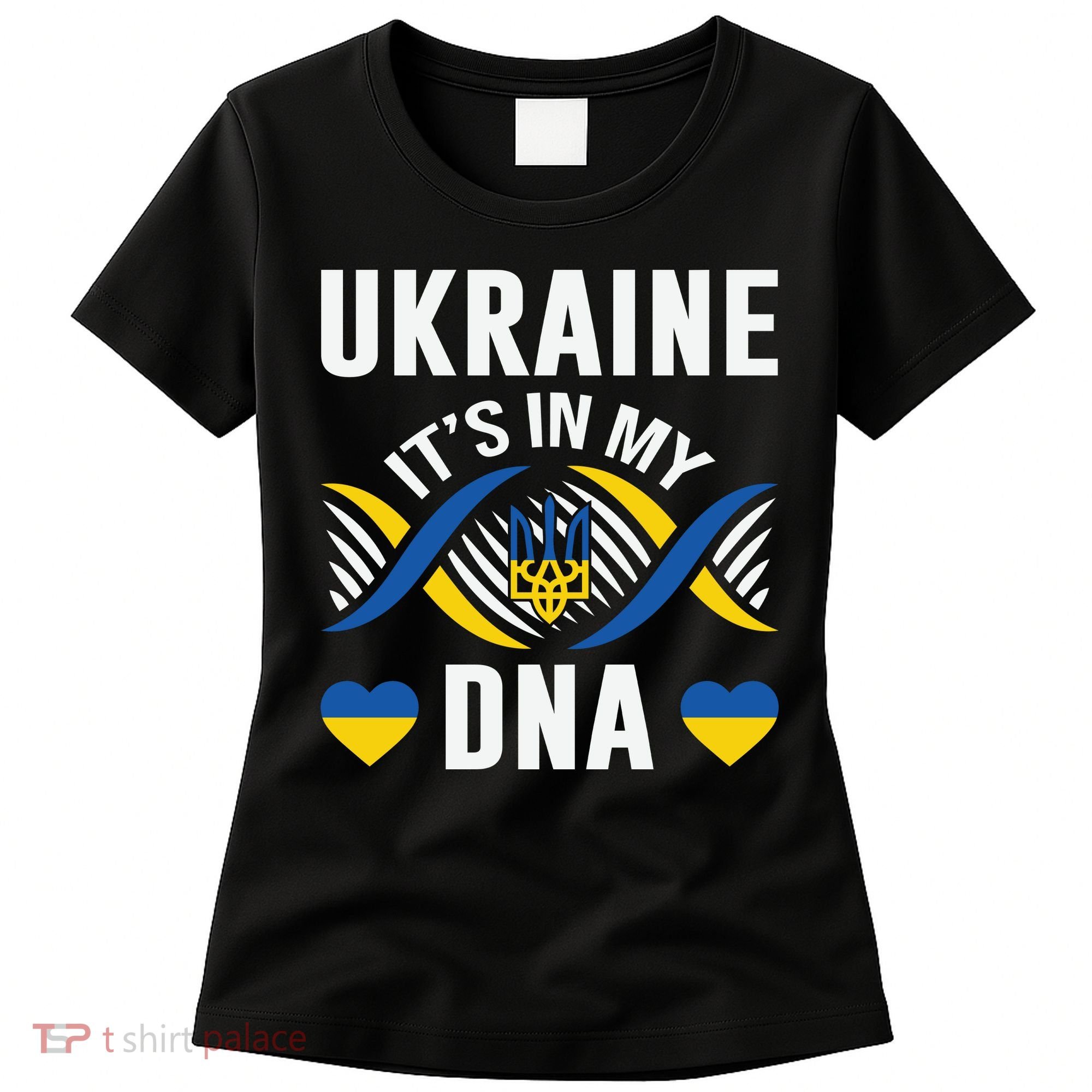Ukraine Its In My DNA National Symbol Women's T-Shirt