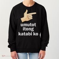 Umutot Itong Katabi Ko Funny Filipino Pinoy Philippines Women's Sweatshirt thumb 0
