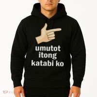Umutot Itong Katabi Ko Funny Filipino Pinoy Philippines Hoodie thumb 2