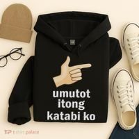 Umutot Itong Katabi Ko Funny Filipino Pinoy Philippines Hoodie thumb 4