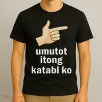 Umutot Itong Katabi Ko Funny Filipino Pinoy Philippines T-Shirt thumb 3