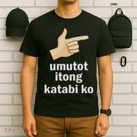 Umutot Itong Katabi Ko Funny Filipino Pinoy Philippines T-Shirt thumb 6