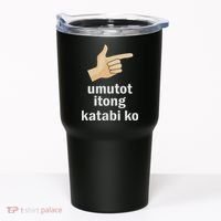 Umutot Itong Katabi Ko Funny Filipino Pinoy Philippines Tumbler thumb 0