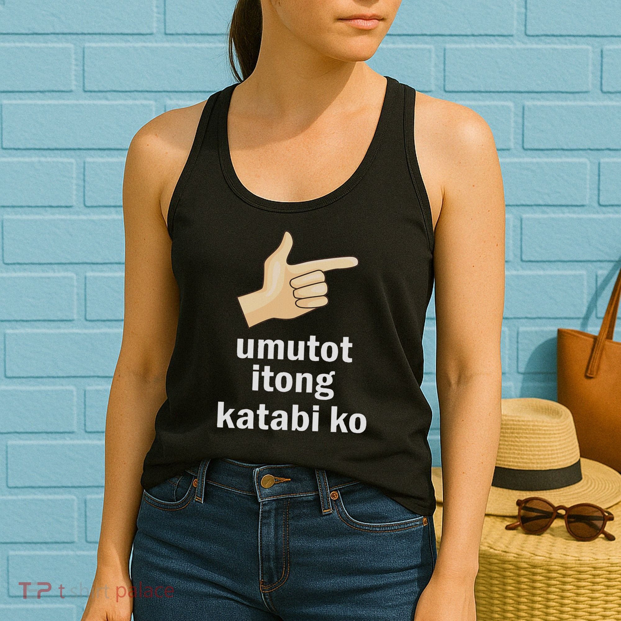 Umutot Itong Katabi Ko Funny Filipino Pinoy Philippines Women's Tank Top