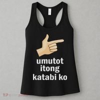 Umutot Itong Katabi Ko Funny Filipino Pinoy Philippines Women's Tank Top thumb 3