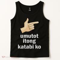Umutot Itong Katabi Ko Funny Filipino Pinoy Philippines Tank Top thumb 2