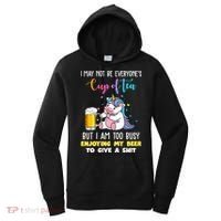 Unicorn I May Not Be Everyones Cup Of Tea Great Gift Women's Hoodie thumb 0