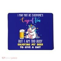 Unicorn I May Not Be Everyones Cup Of Tea Great Gift Mousepad thumb 0