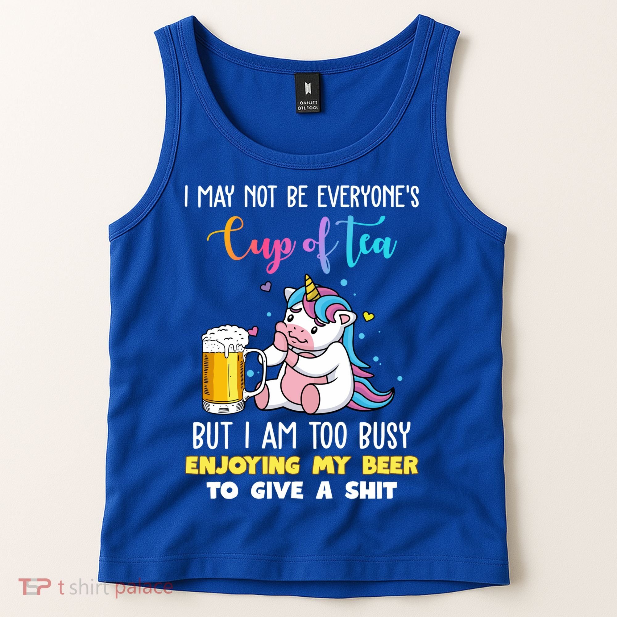Unicorn I May Not Be Everyones Cup Of Tea Great Gift Tank Top